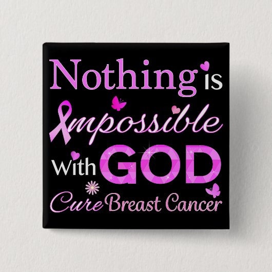 Mit GOD ist nichts unmöglich Button (Vorderseite)