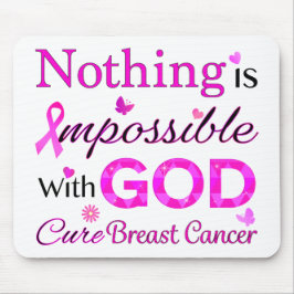 Mit GOD ist nichts unmöglich Mousepad