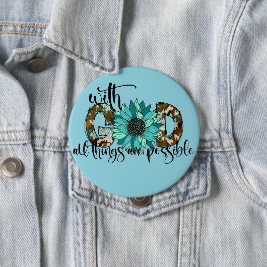 Mit Gott alles Mögliche Knopf Button (Beispiel)