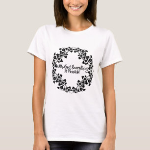 Mit Gott ist alles möglich Biokotierungen T-Shirt