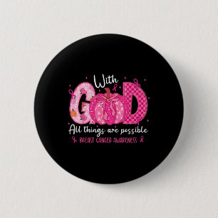 Mit Gott ist alles möglich Mädchen Brust Button