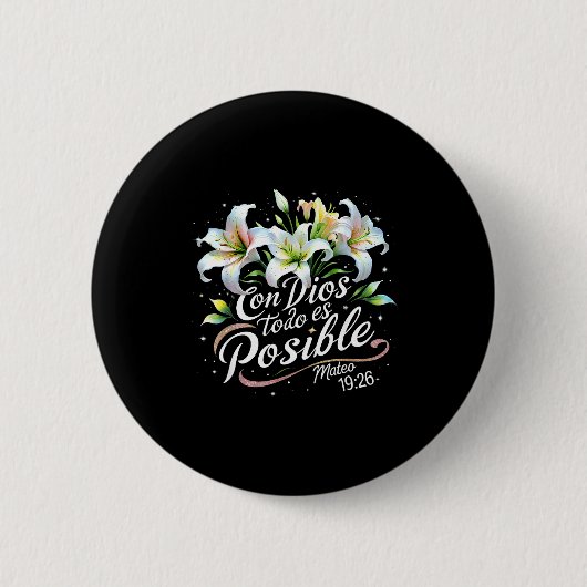 Mit Gott ist alles möglich Matthäus 19:26 Geschenk Button (Vorderseite)