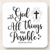 Mit Gott ist alles möglich - Matthew 19:26 Getränkeuntersetzer (Vorderseite)