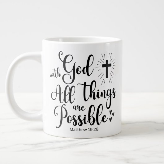 Mit Gott ist alles möglich - Matthew 19:26 Jumbo-Tasse (Links)