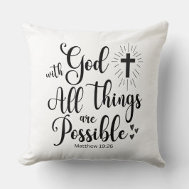 Mit Gott ist alles möglich - Matthew 19:26 Kissen