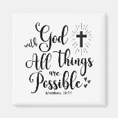 Mit Gott ist alles möglich - Matthew 19:26 Magnet (Vorne)
