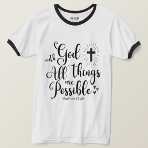 Mit Gott ist alles möglich - Matthew 19:26 T-Shirt