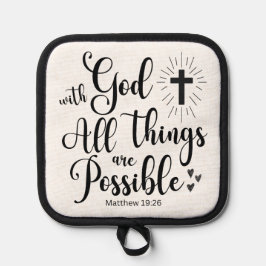 Mit Gott ist alles möglich - Matthew 19:26 Topflappen