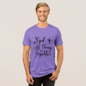 Mit Gott ist alles möglich - Matthew 19:26 Tri-Blend Shirt (Vorderseite voll)