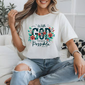 Mit Gott ist alles möglich T-Shirt