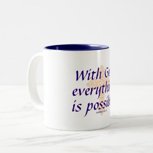 Mit Gott ist alles möglich - Tasse (Vorderseite Links)