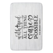 Mit Gott sind alle Dinge möglich Bath Mat Badematte (Vorderseite Vertikal)