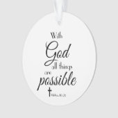 Mit Gott sind alle Dinge möglich Bibel Verse Ornament (Vorderseite)