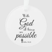 Mit Gott sind alle Dinge möglich Bibel Verse Ornament (Vorderseite)