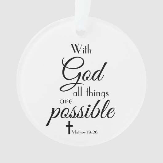 Mit Gott sind alle Dinge möglich Bibel Verse Ornament (Vorderseite)