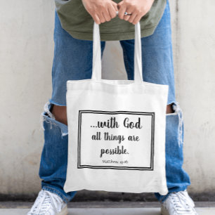 Mit Gott sind alle Dinge möglich Matthäus 19,26 Tragetasche