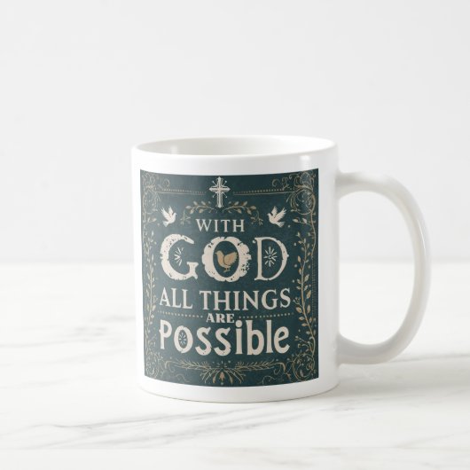Mit Gott sind alle Dinge möglich Tasse (Rechts)