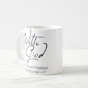 Mit Gott sind alle Sachen mögliche Kaffee-Tasse Kaffeetasse