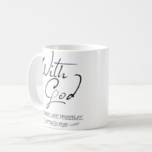 Mit Gott sind alle Sachen mögliche Kaffee-Tasse Kaffeetasse (Vorderseite Links)