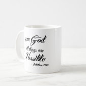Mit Gott sind alle Sachen mögliche Tasse (Vorderseite Links)