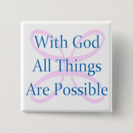 Mit Gott sind alle Sachen möglicher Knopf Button (Vorderseite)