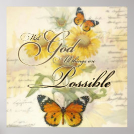 Mit Gott Sonnenblumen und Schmetterling Poster