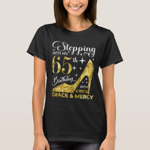Mit Göttern in meinen 65. Geburtstag eintreten T-Shirt