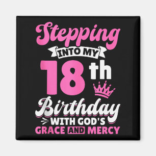 Mit Gottes Gnade in meinen 18. Geburtstag starten Magnet