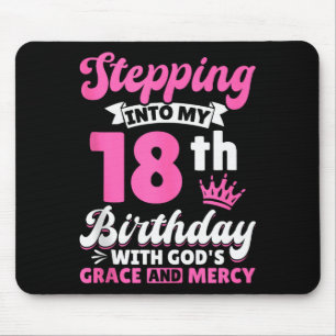 Mit Gottes Gnade in meinen 18. Geburtstag starten Mousepad