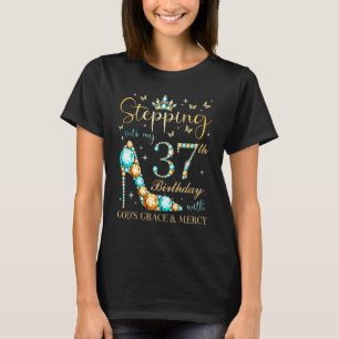 Mit Gottes Gnade in meinen 37. Geburtstag eintrete T-Shirt