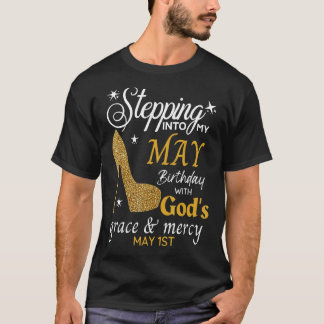 Mit Gottes Gnade Mer in meinen Geburtstag eintrete T-Shirt