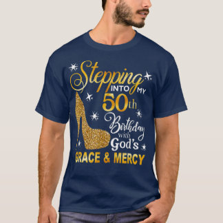 Mit Gottes Gnade und Gnade in meinen 50. Geburtsta T-Shirt