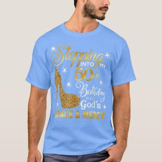 Mit Gottes Gnade und Gnade in meinen 50. Geburtsta T-Shirt