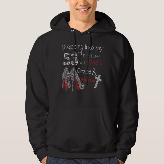 Mit Gottes Gnade und Gnade in meinen 53. Geburtsta Hoodie (Vorderseite)