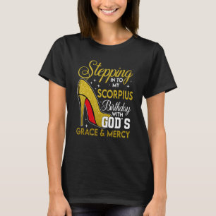 Mit Gottes Grab in meinen Skorpius zum Geburtstag T-Shirt