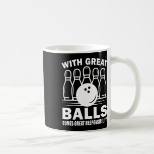 Mit großer Verantwortung kommt Bowler Bowli Kaffeetasse