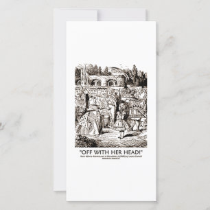 Mit ihrem Kopf Wonderland Alice Queen Zitat