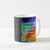 Mit Ihrer Tasse ist nichts falsch - Ölgemälde (VorderseiteRechts)