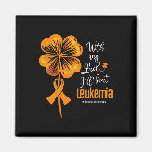 Mit jedem Glück werde ich Leukämie-Bewusstsein sch Magnet (Vorne)
