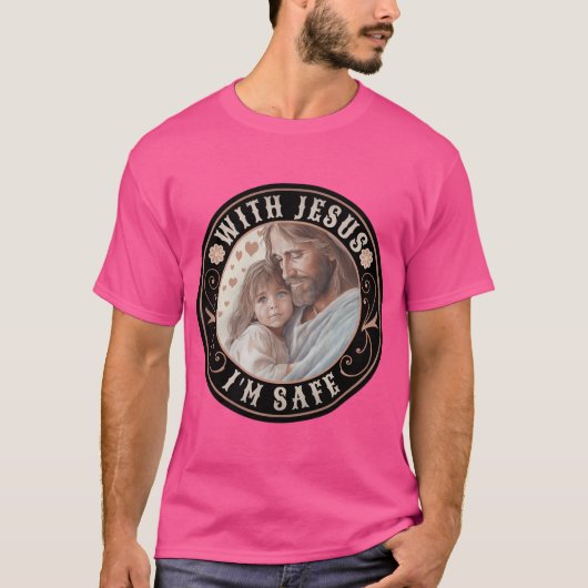 Mit Jesus bin ich sicher T-Shirt (Vorderseite)