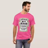 Mit Jesus einholen T-Shirt (Vorne ganz)