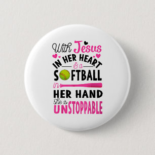 Mit Jesus in ihrem Herzen und einem Softball ist s Button