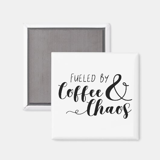 Mit Kaffee und Chaos gespeist Magnet (Vorderseite/Rückseite)