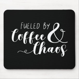 Mit Kaffee und Chaos gespeist Mousepad