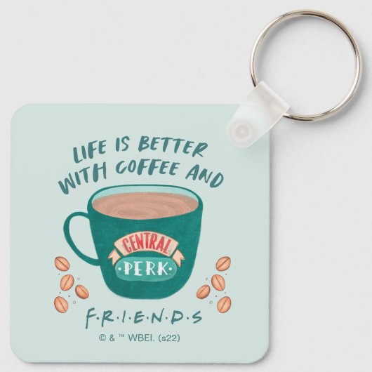 Mit Kaffee und FRIENDS™ ist das Leben besser Schlüsselanhänger (Rückseite)