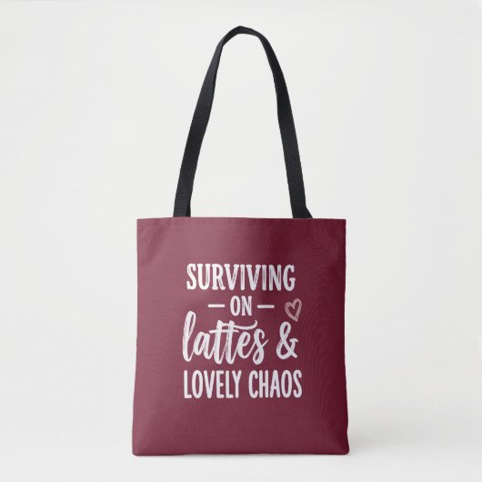 Mit Kaffee und herrlichem Chaos überleben Tasche (Vorderseite)