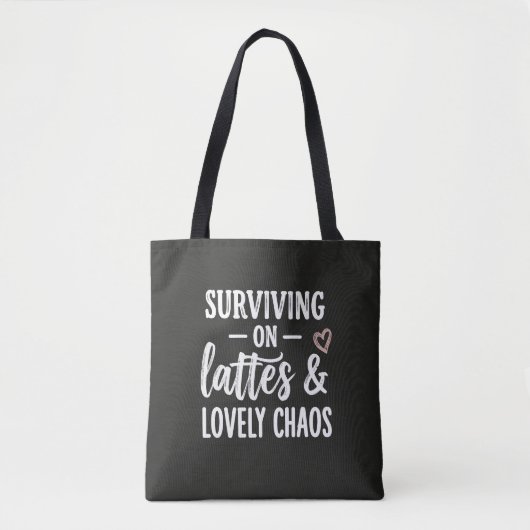 Mit Kaffee und herrlichem Chaos überleben Tasche (Vorderseite)