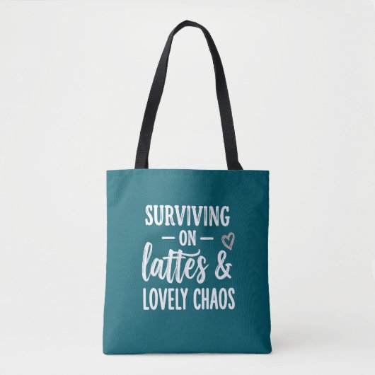 Mit Kaffee und herrlichem Chaos überleben Tasche (Vorderseite)