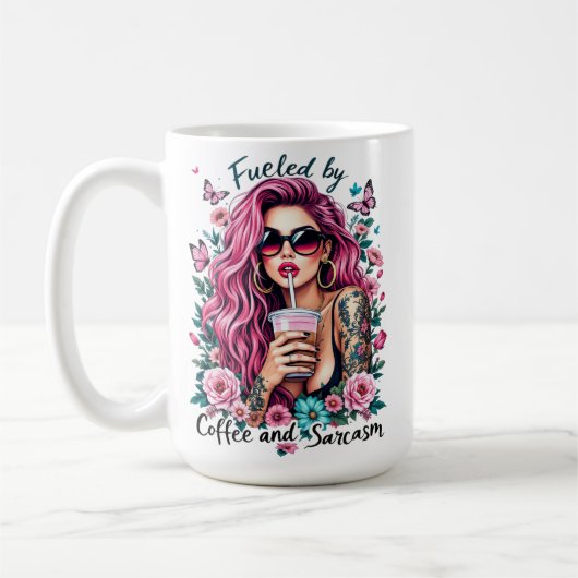 Mit Kaffee und Sarkasmus gespeist Kaffeetasse (Links)