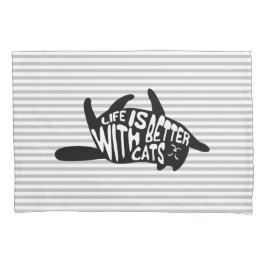 Mit Katzen ist das Leben besser | Fun Typografie Kissenbezug